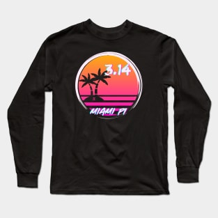 Pi Vaporwave Sunset 80s Pink and Orange 3.14 Miami Pi Long Sleeve T-Shirt